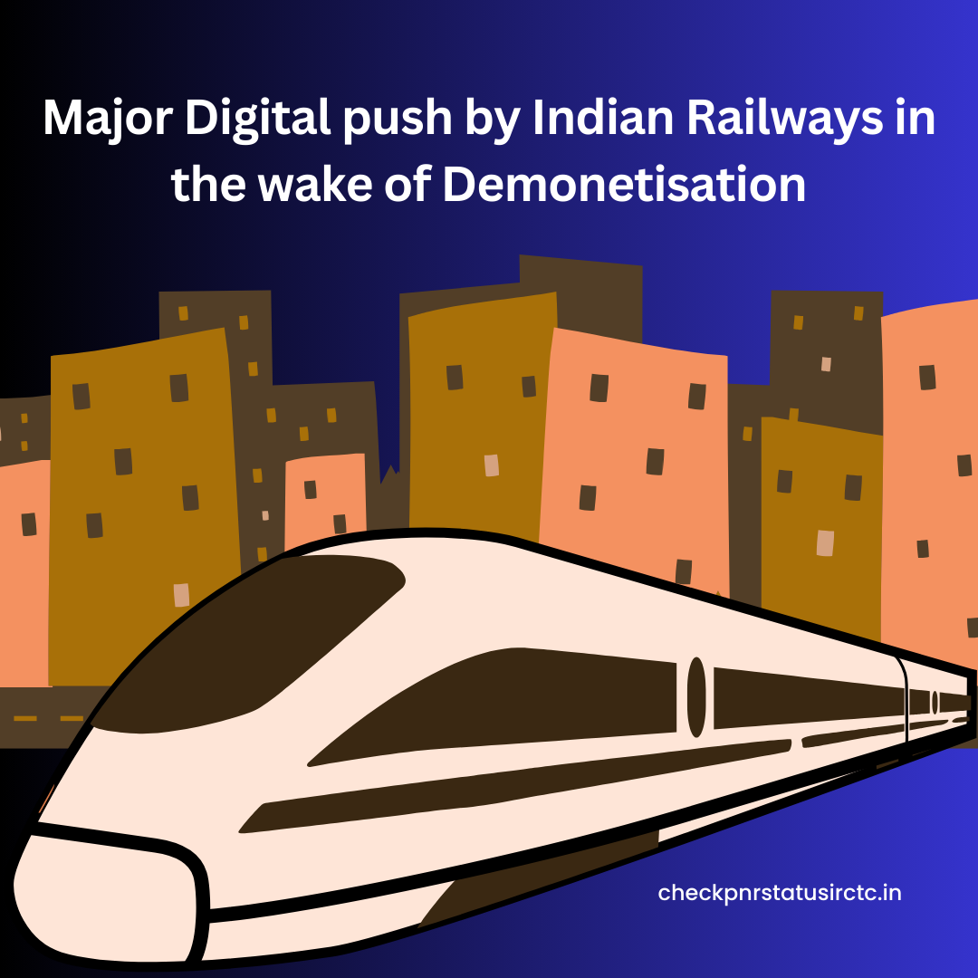 Major Digital push by Indian Railways in the wake of Demonetisation